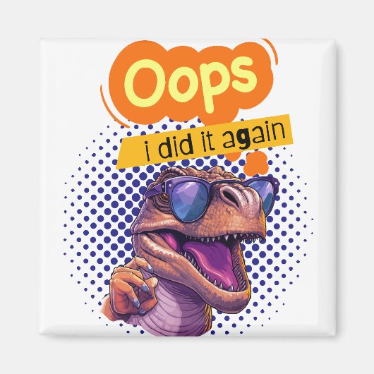 Aimant citation de dinosaure (Devant)