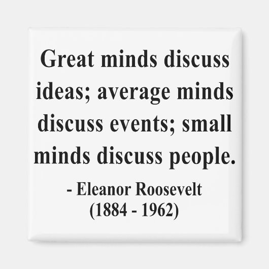 Aimant Citation de Eleanor Roosevelt 5a (Devant)