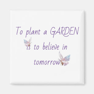 Aimant Citation de jardin inspirationnelle avec papillon