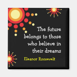 Aimant Citation de motivation d'Eleanor Roosevelt de ~ de