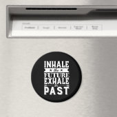 Aimant Citation De Motivation Inhale L'Avenir Exhale Le P (In Situ (Lave-vaisselle))