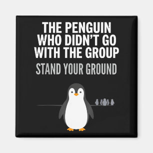 Aimant Citation de pingouin drôle penseur indépendant arc