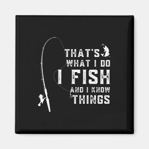 Aimant Citation de poisson drôle C'est ce que je fais et