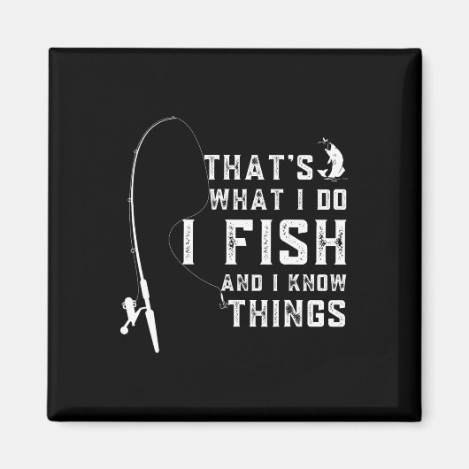 Aimant Citation de poisson drôle C'est ce que je fais et (Devant)