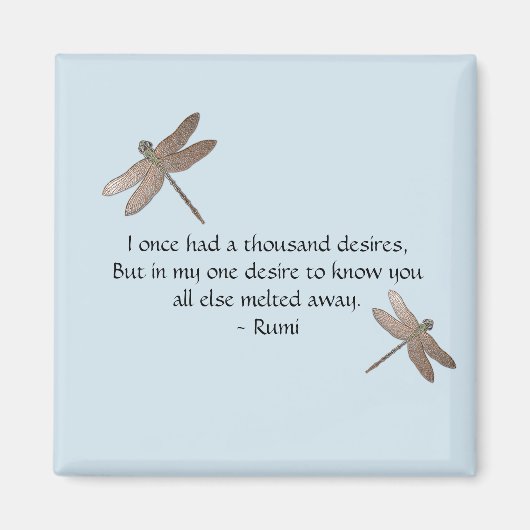 Aimant Citation de Rumi Desires et libellule (Devant)