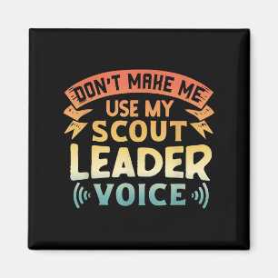 Aimant Citation de scout drôle - Ne me fais pas utiliser