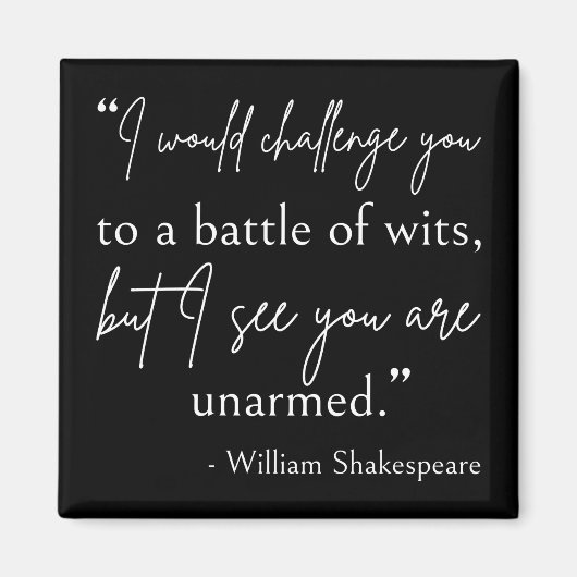 Aimant Citation De Shakespeare - Bataille De Wits II (Devant)