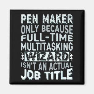 Aimant Citation de titre d'emploi de magicien - Fabricant