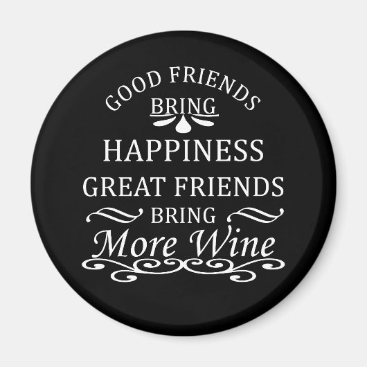 Aimant citation de vin drôle pour les amis (Devant)