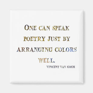 Aimant Citation de Vincent Van Gogh