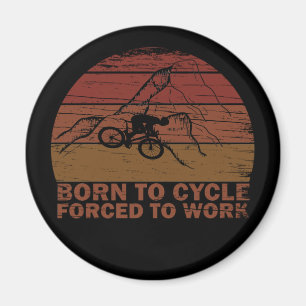 Aimant Citation de VTT motivationnelle - Cyclisme drôle