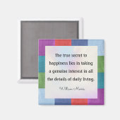 Aimant Citation de William Morris, Le vrai secret de... (Recto/Verso)