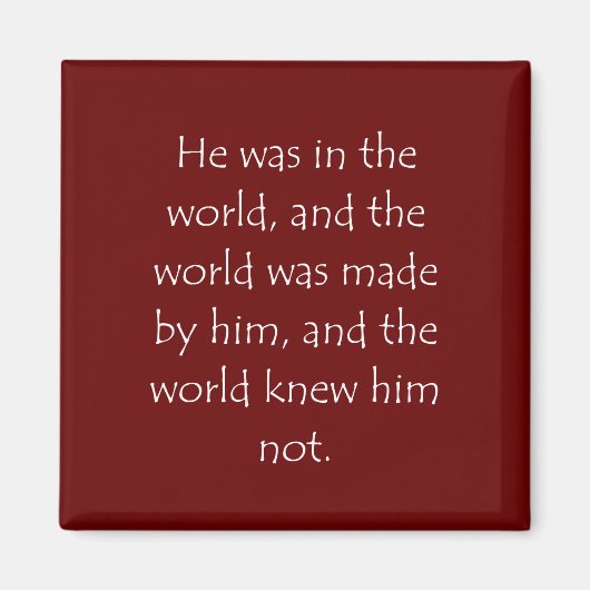 Aimant Citation d'écriture John 1 10 (Devant)