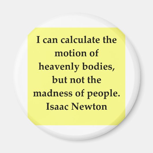 Aimant citation d'isaac newton (Devant)