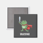 Aimant Citation drôle de mème d'épée Huzzah Grenouille Ch (Recto/Verso)