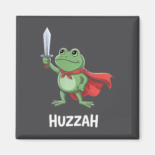 Aimant Citation drôle de mème d'épée Huzzah Grenouille Ch