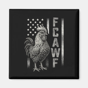 Aimant Citation drôle de poulet Caw Meme Coq Humour Usa F