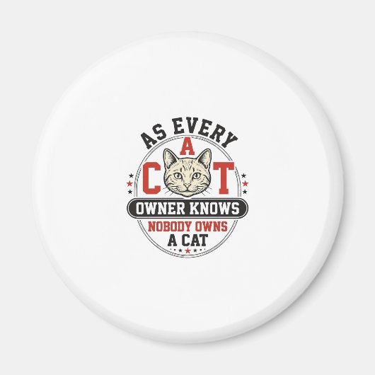 Aimant Citation drôle de propriétaire de chat Design de g (Devant)