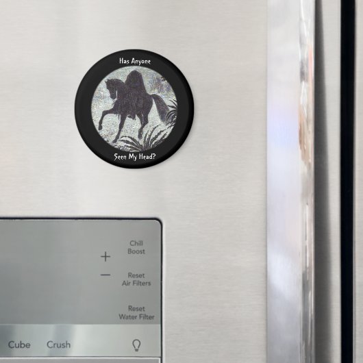 Aimant Citation drôle Horseman sans tête (In situ (réfrigérateur))