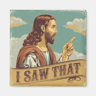 Aimant Citation drôle Jésus mème J'ai vu ce chrétien