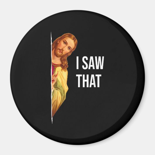 Aimant Citation Drôle Jésus Mème J'Ai Vu Ce Dieu Chrétien (Devant)