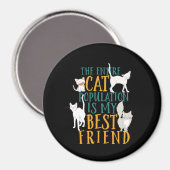 Aimant Citation drôle La population de chats est mon meil (Recto/Verso)