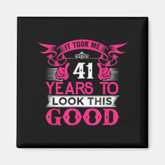 Aimant Citation drôle pour 41 ans Graphiques 41ème annive
