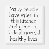 Aimant Citation drôle réfrigérateur cuisine cuisine magne (Devant)