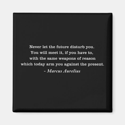 Aimant Citation du stoïcisme futur de Marcus Aurelius (Devant)