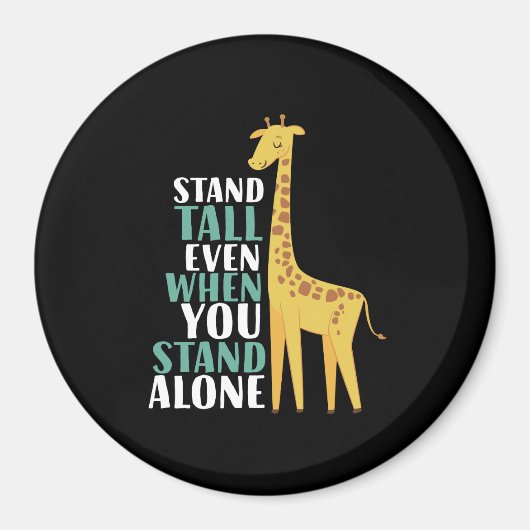 Aimant Citation Giraffe Inspirationnelle Stand Haut Même (Devant)