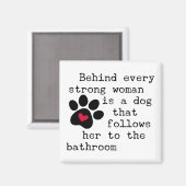 Aimant Citation humoristique de chien - Paw de chien (Recto/Verso)