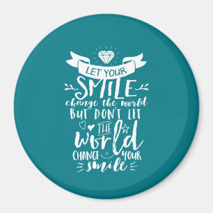 Aimant Citation Inspirationnelle Bon Sourire Changer le m