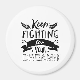 Aimant Citation Motivationnelle Continuez À Lutter Pour V