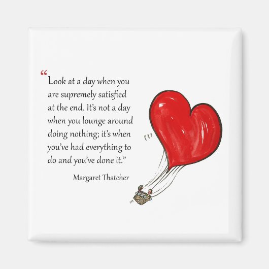 Aimant Citation motivationnelle de Margaret Thatcher - (Devant)