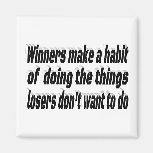 Aimant Citation Motivationnelle des gagnants perdants (Devant)