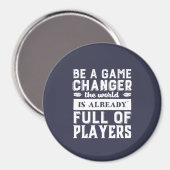 Aimant Citation Motivationnelle vintage Soyez Un Changeur (Recto/Verso)