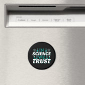 Aimant Citation 'Nous croyons en la Science' - Enseignant (In Situ (Lave-vaisselle))