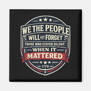 Aimant Citation patriotique anti Trump 1776 protestation 