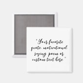 Aimant Citation personnalisée Calligraphie de script élég (Recto/Verso)