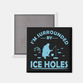 Aimant citations amusantes sur la pêche à la glace (Recto/Verso)