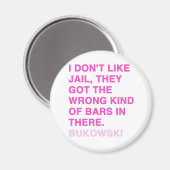 Aimant Citations de Charles Bukowski (Recto/Verso)