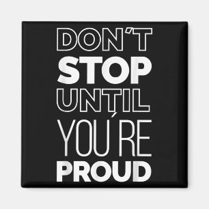 Aimant Citations de motivation inspirationnelle cool Grap