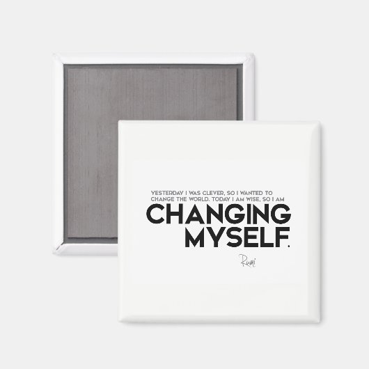 Aimant CITATIONS : Rumi : Me changer (Recto/Verso)