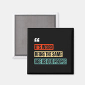 Aimant Citations Sarcastiques Rétro Drôles Design Plus de (Recto/Verso)