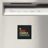 Aimant Citations Sarcastiques Rétro Drôles Design Plus de (In Situ (Lave-vaisselle))