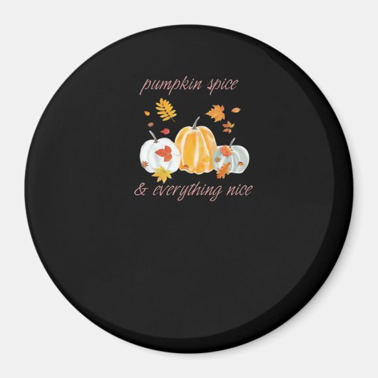 Aimant Citrouille Spice & Tout Nice meme Slogan (Devant)