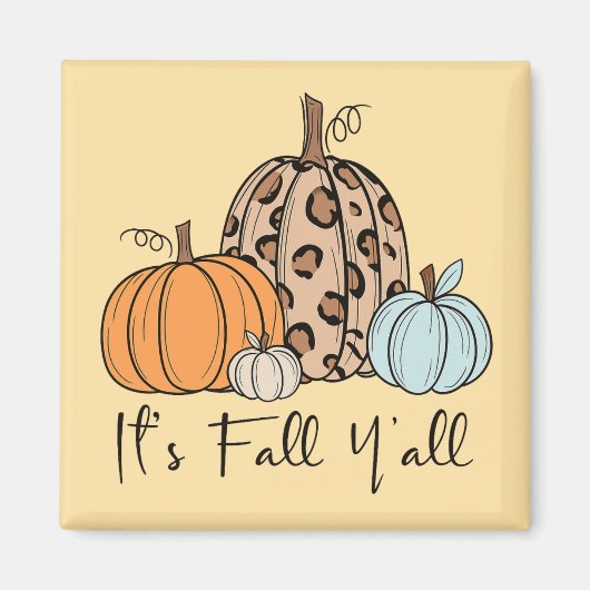 Aimant Citrouille tendance automne | Citation "It’s Fall (Devant)