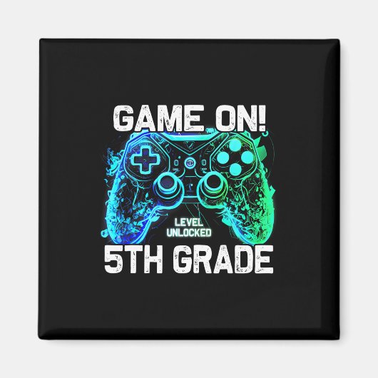 Aimant Ck To School 5th Grade Boys Gamer First Day School (Devant)