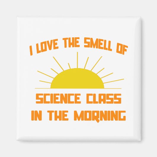 Aimant Classe de l'odeur de science le matin (Devant)