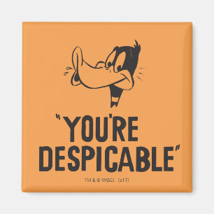 Aimant Classic DAFFY DUCK™ "You're Despicable"